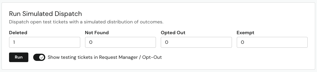 Toggling Show testing tickets in Request Manager / Opt Out on under Run Simulated Dispatch