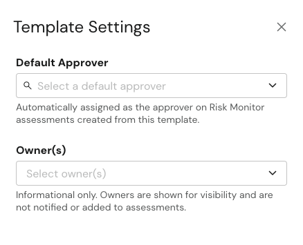 Template Settings panel with Default Approver and Owner(s) pickers